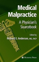 Book Cover for Medical Malpractice by Richard E. Anderson