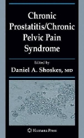 Book Cover for Chronic Prostatitis/Chronic Pelvic Pain Syndrome by Daniel A. Shoskes