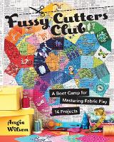 Book Cover for Fussy Cutters Club by Angie Wilson