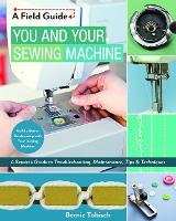 Book Cover for You and Your Sewing Machine by Bernie Tobisch