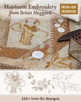 Book Cover for Heirloom Embroidery from Brian Haggard by Brian Haggard