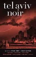 Book Cover for Tel Aviv Noir by Etgar Keret