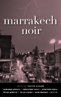 Book Cover for Marrakech Noir by Yassin Adnan