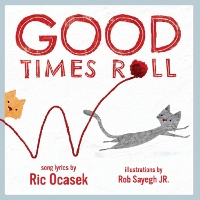 Book Cover for Good Times Roll by Ric Ocasek