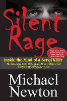 Book Cover for Silent Rage by Michael (Senior Lecturer Department of English University of Leiden) Newton