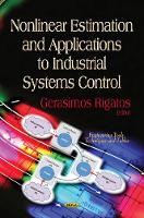 Book Cover for Nonlinear Estimation & Applications to Industrial Systems Control by Gerasimos Rigatos