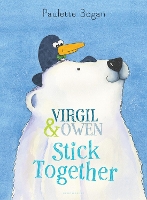 Book Cover for Virgil & Owen Stick Together by Paulette Bogan