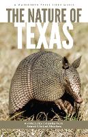 Book Cover for The Nature of Texas by James Kavanagh