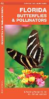 Book Cover for Florida Butterflies & Pollinators by James Kavanagh