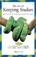 Book Cover for The Art of Keeping Snakes by Philippe De Vosjoil