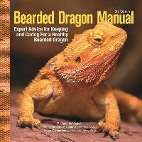 Book Cover for Bearded Dragon Manual, 3rd Edition by Philippe De Vosjoli