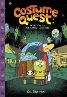 Book Cover for Costume Quest: Invasion of the Candy Snatchers by Zac Gorman, Zac Gorman