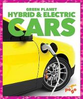 Book Cover for Hybrid and Electric Cars by Rebecca Pettiford