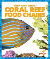 Book Cover for Coral Reef Food Chains by Rebecca Pettiford