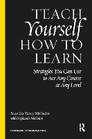 Book Cover for Teach Yourself How to Learn by Saundra Yancy McGuire