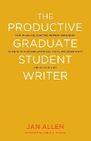 Book Cover for The Productive Graduate Student Writer by Jan E. Allen