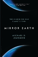 Book Cover for Mirror Earth by Michael D. Lemonick