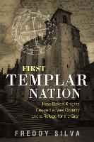 Book Cover for First Templar Nation by Freddy Silva