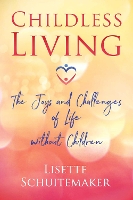 Book Cover for Childless Living by Lisette Schuitemaker