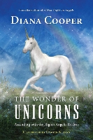 Book Cover for The Wonder of Unicorns by Diana Cooper