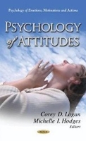 Book Cover for Psychology of Attitudes by Corey D Logan, Michelle I Hodges