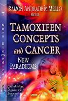 Book Cover for Tamoxifen Concepts & Cancer by Ramon Andrade de Mello