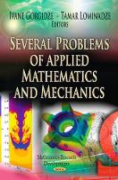 Book Cover for Several Problems of Applied Mathematics & Mechanics by Ivane Gorgidze