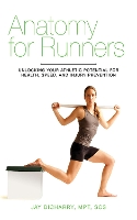 Book Cover for Anatomy for Runners by Jay Dicharry