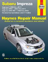 Book Cover for Subaru Impreza (02-11), Impreza WRX (02-14) & Impreza WRX STI (04-14) inc. Impreza Outback & GT Models USA by Haynes Publishing