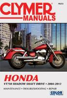 Book Cover for Honda VT750 Shadow Shaft Drive Motorcycle (2004-2013) Service Repair Manual by Haynes Publishing