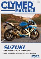 Book Cover for Suzuki GSX-R600/750 Motorcycle (2006-2009) Service Repair Manual by Haynes Publishing