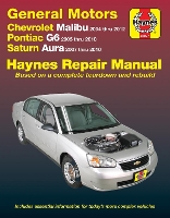 Book Cover for Chevrolet Malibu, Pontiac G6 & Saturn Aura '04-'12 by Haynes Publishing