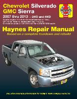 Book Cover for Chevrolet Silverado & GMC Sierra 1500 & Avalanche by Haynes Publishing