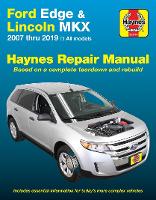 Book Cover for Ford Edge and Lincoln MKX (2007-2019) (USA) by Haynes Publishing