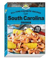 Book Cover for All Time Favorite Recipes from South Carolina Cooks by Gooseberry Patch