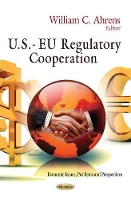 Book Cover for U.S.- EU Regulatory Cooperation by William C Ahrens