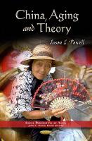 Book Cover for China, Aging & Theory by Jason L Powell