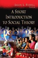 Book Cover for Short Introduction to Social Theory by Jason L Powell