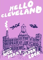 Book Cover for Hello Cleveland by Nick Perry