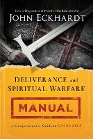 Book Cover for Deliverance and Spiritual Warfare Manual by John Eckhardt