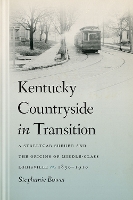 Book Cover for Kentucky Countryside in Transition by Stephanie Bower