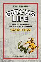 Book Cover for Circus Life by Micah D. Childress