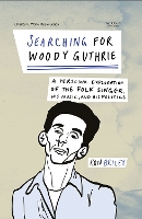 Book Cover for Searching for Woody Guthrie by Ron Briley