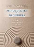 Book Cover for Mindfulness for Beginners by Jon Kabat-Zinn