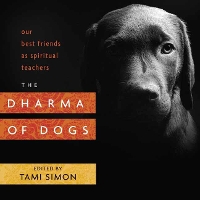 Book Cover for Dharma of Dogs by Tami Simon