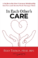 Book Cover for In Each Other's Care by Stan Tatkin