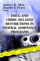 Book Cover for Drug- & Crime-Related Restrictions in Federal Assistance Programs by Andrew R Allen