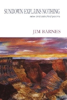 Book Cover for Sundown Explains Nothing by Jim Barnes