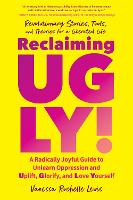 Book Cover for Reclaiming UGLY! by Vanessa Rochelle Lewis