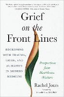 Book Cover for Grief on the Frontlines by Rachel Jones